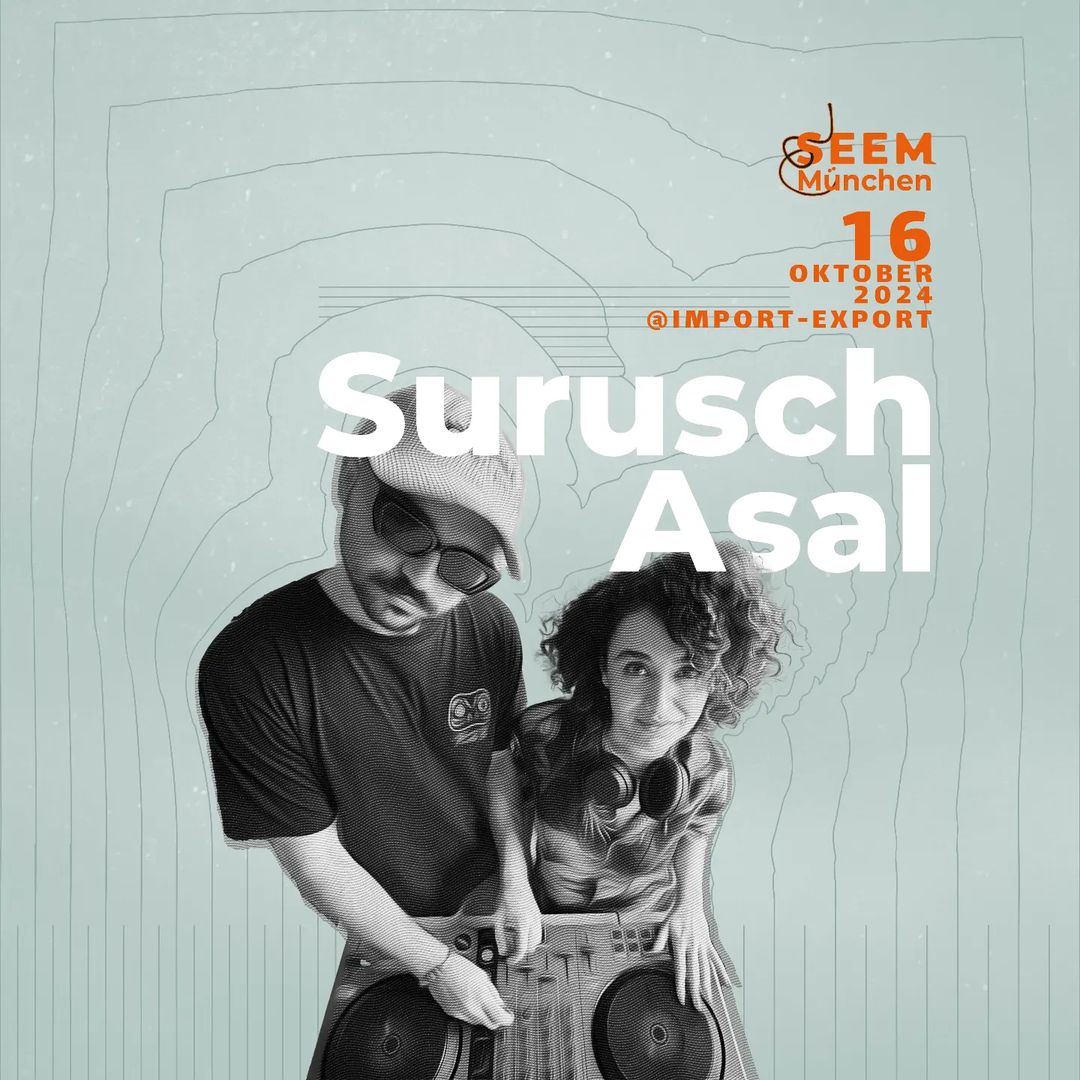 Surusch/Asal After Party